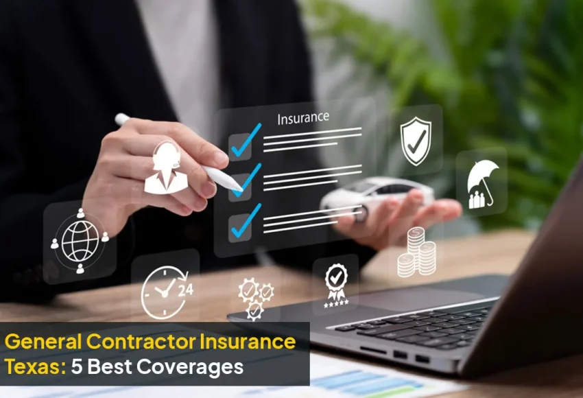 General contractor insurance Texas coverage options for construction workers