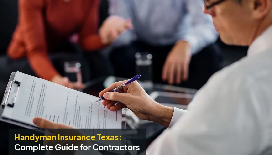 Handyman Insurance Texas complete guide for local contractors